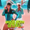 Stream & download Good Body Gyal (feat. Pamputtae) [Remix] [Remix] - Single