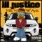 What a Life (feat. Nyco) - Ill Justice lyrics
