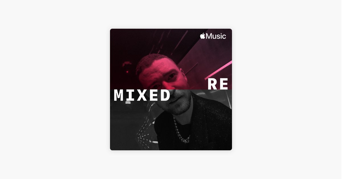 Apple Musicの ジャスティン ティンバーレイク リミックス