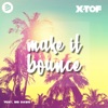 Make It Bounce (feat. Big Dawg) - Single [Dj Intro Mix] - Single, 2018