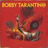 Stream & download Bobby Tarantino III