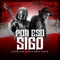 Por Eso Sigo (feat. Alex Mala Junta) - Migueltom lyrics