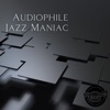 Audiophile Jazz Maniac #2