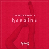 Tomorrow's Heroine - EP artwork