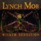 Wicked Sensation - Lynch Mob lyrics