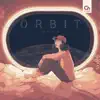 O R B I T - EP album lyrics, reviews, download