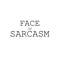 The Face of Sarcasm - Day by Dave lyrics