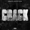 Crack - Woody Kief & Rojas On The Beat lyrics