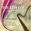 Tot zijn Eer, 2014