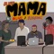 Mama (feat. Oxlade & Blaqbonez) - DJ K3yz lyrics