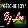 Geechie Boy - Single album lyrics, reviews, download