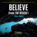 Aloe Blacc - Believe (From "The Rescue")