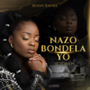 Nazo bondela yo (Je te prie) - Rosny Kayiba