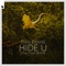 Hide U (Tinlicker Extended Remix) artwork