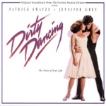 Dirty Dancing (Original Motion Picture Soundtrack)