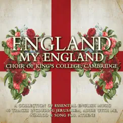 England My England by The Choir of King's College, Cambridge album reviews, ratings, credits