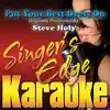 Stream & download Put Your Best Dress On (Originally Performed By Steve Holy) [Karaoke Version] - Single