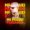 Stream & download Me Peguei Pensando - Single