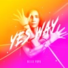 Yes Way - Single