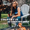 Country Is As Country Does - Single