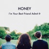 I'm Your Best Friend Admit It - EP