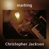 Marking - Single album lyrics, reviews, download