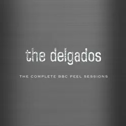 The Complete BBC Peel Sessions - The Delgados