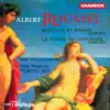 Roussel: Bacchus et Ariane & Le Festin de l'Araignée album lyrics, reviews, download
