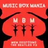 MBM Performs the Beatles, Vol. 2 - EP album lyrics, reviews, download