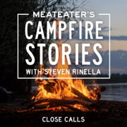 MeatEater's Campfire Stories: Close Calls (Unabridged)