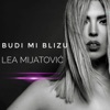 Budi mi blizu - Single, 2021