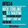 Stream & download You Don't Love Me ( No No No ) [DJ Maxim vs. Nick Corline] [feat. Catherina Querci] [Nick Corline Radio Edit Mix] - Single