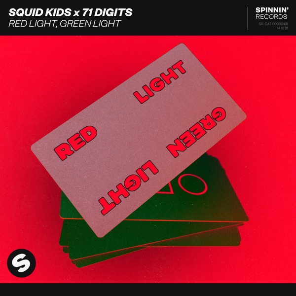 SQUID KIDS/71 DIGITS - Red Light, Green Light (Record Mix) - на Radio Record