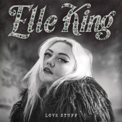 Love Stuff - Elle King Cover Art