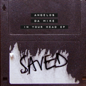 In Your Head - EP - Angelos & Da Mike