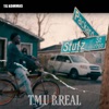 T.M.U.B. Real - Single, 2021