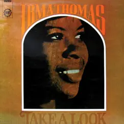 Take a Look by Irma Thomas album reviews, ratings, credits