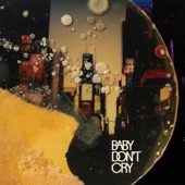 Baby Don't Cry artwork