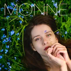 Blooming - Single by Monne album reviews, ratings, credits