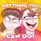 Anything You Can Do (feat. CG5 & Dagames) - Or3o lyrics