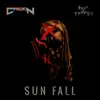 Sun Fall (feat. Dark Fantasy) - Single album lyrics, reviews, download