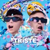 Triste - Single, 2021