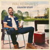 Walker Hayes - Country Stuff - EP  artwork