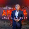 Amália É Lisboa - Single album lyrics, reviews, download