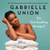 Gabrielle Union - You Got Anything Stronger?