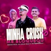 Minha Crush Me Bloqueou - Single