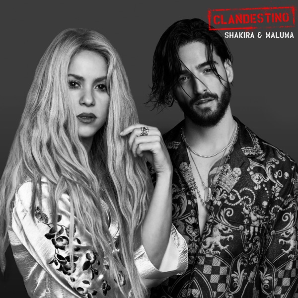 Clandestino - Shakira & Maluma