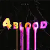 4BLOOD (feat. Hatsune Miku) - Single album lyrics, reviews, download