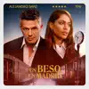 Un Beso en Madrid - Single album lyrics, reviews, download