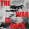 The War Is Back - Single album lyrics, reviews, download